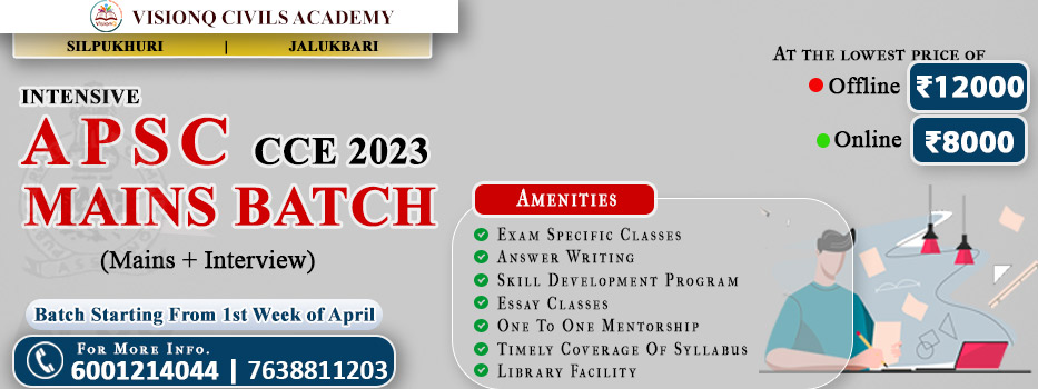 APSC mains batch, starting soon