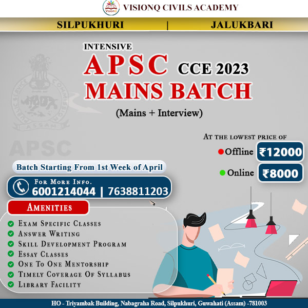 APSC mains batch, starting soon