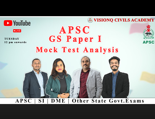 APSC MOCK TEST GS PAPER I LIVE ANALYSIS