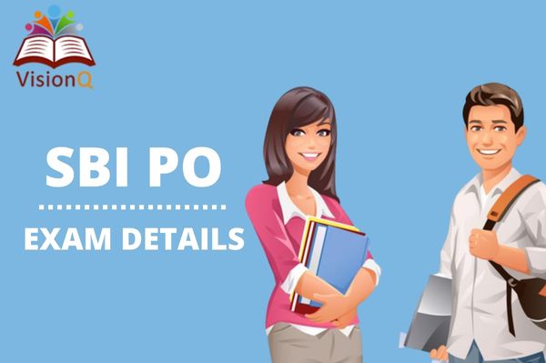 SBI PO Exam Details