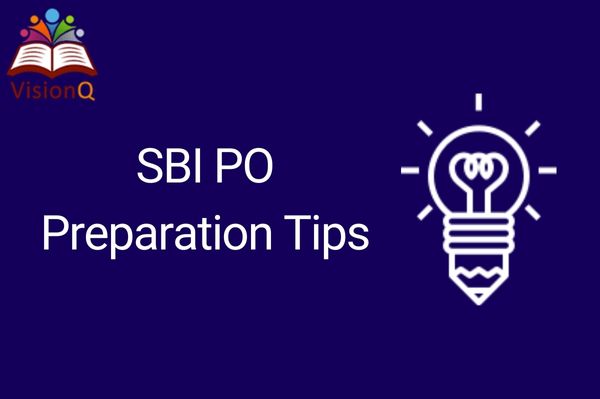 How to Study for SBI PO? SBI PO Preparation Tips