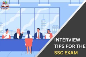 Interview Tips for the SSC Exam