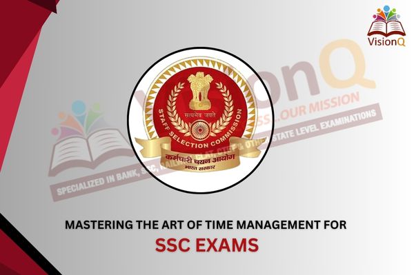 Mastering the Art of Time Management for SSC Exams