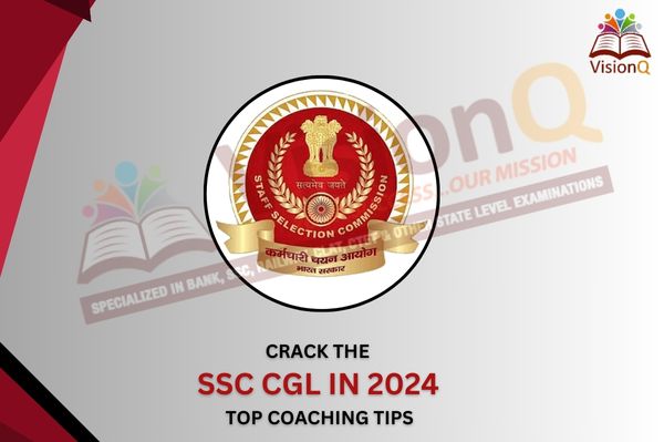Crack the SSC CGL in 2024: Top Coaching Tips