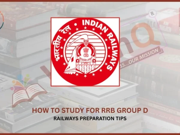 How to Prepare for RRB Group D Exam: Complete Strategy